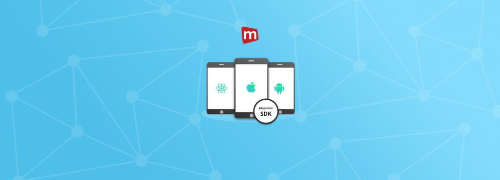 Mopinion introduceert nieuwe mobiele SDK voor in-app feedback